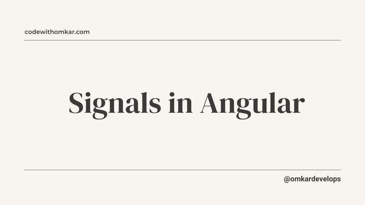 Introduction to Signals in Angular